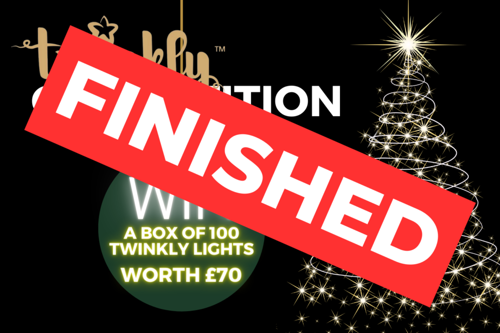 Twinkly Competition FINISHED